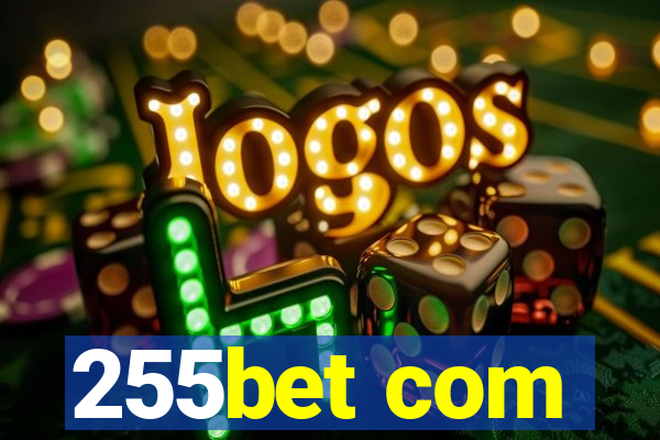 255bet com